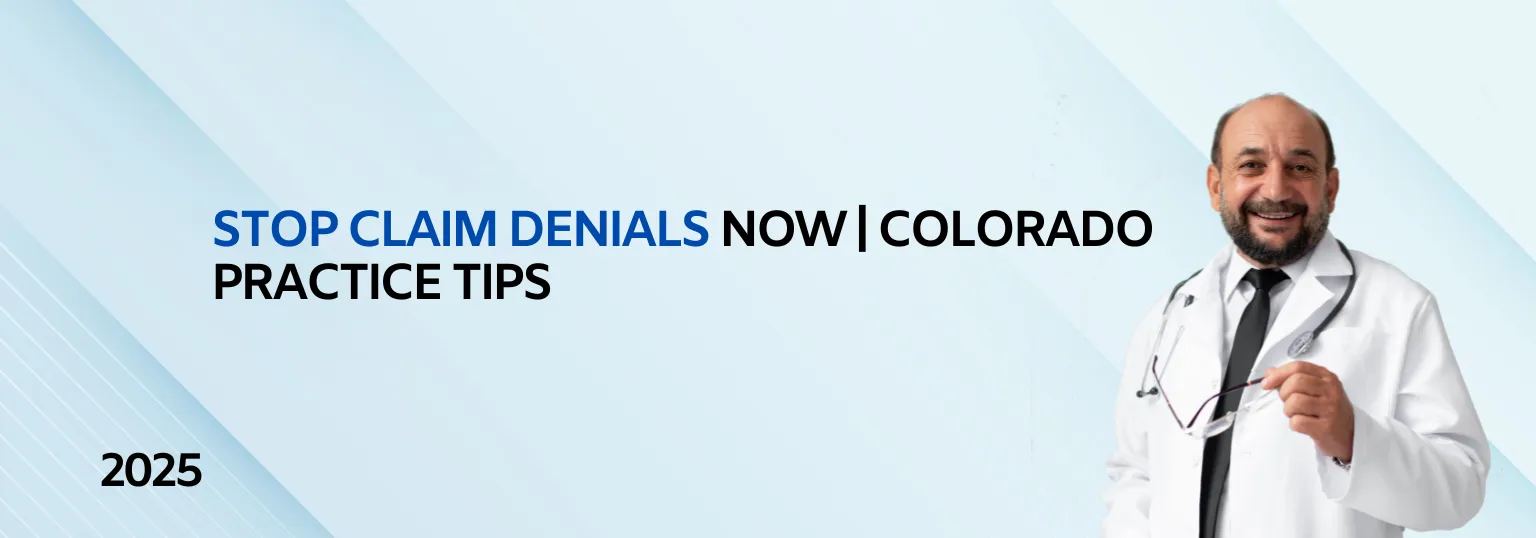 Reduce Claim Denials | Medical Billing Tips for Colorado Small Practices