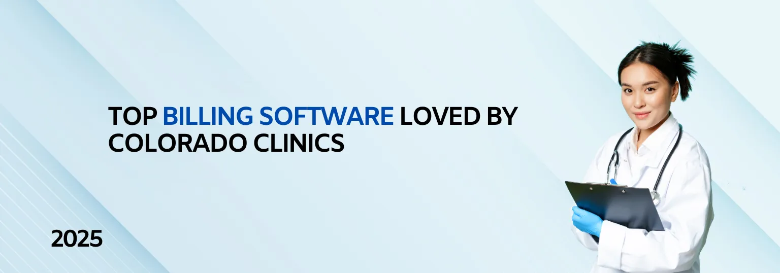 Most Popular Medical Billing Software for Small Practices in Colorado