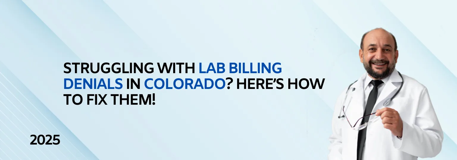 Lab & Imaging Billing in Colorado | How to Handle Denials from UnitedHealthcare & Anthem