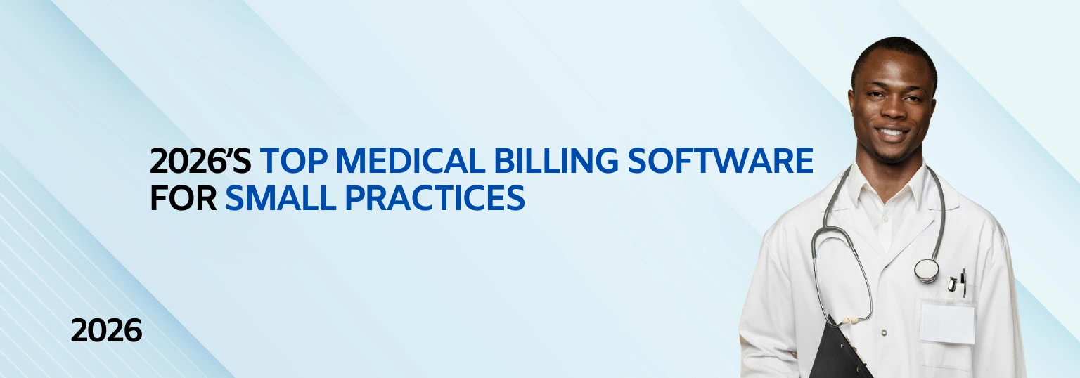 Best Medical Billing Software for Small Practices in 2026: Expert Comparison & Buying Guide